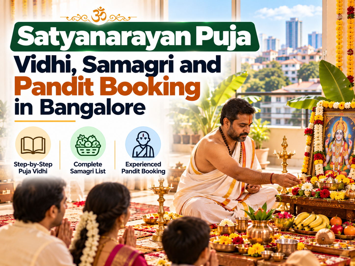 Satyanarayan Puja Vidhi, Samagri and Pandit Booking in Bangalore